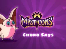 Mysticons Choko Say